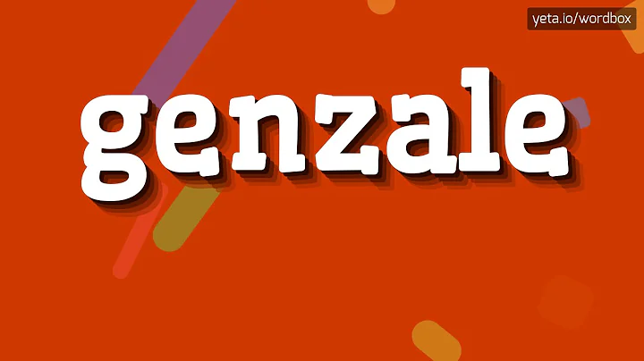 GENZALE - HOW TO PRONOUNCE IT!?
