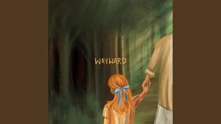 Wayward (feat. Jennifer Kwong & Caitlin Chong)
