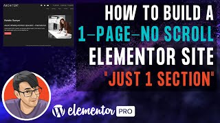 Build a One Page and No Scroll Portfolio or Profile Elementor Site with No need for Menu Anchors
