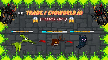 EvoWorld.io / How to Level Up Fast 40,33,28 / FlyOrdie.io