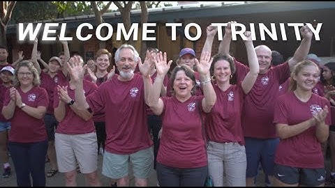 Welcome to Trinity Class of 2023!