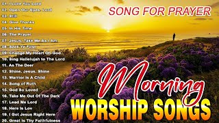 Best Worship Songs of All Time ✝️ Top 100 Morning Praise And Worship Songs ✝️ Praise & Worship Songs