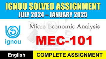 MEC 101 Solved Assignment 2024-25 || mec-101 solved assignment in English || July 2024 to Jan 2025