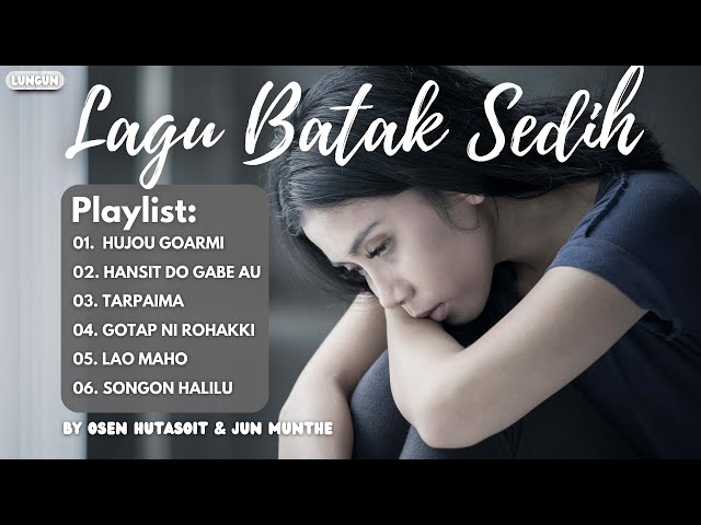 Lagu Batak Sedih Osen Hutasoit & Jun Munthe class=