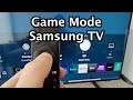 How to turn on game mode on samsung smart tv