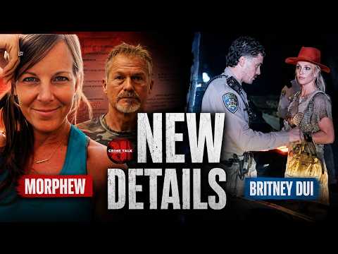 Morphew’s Defense Move + Britney Spears DUI: New Details