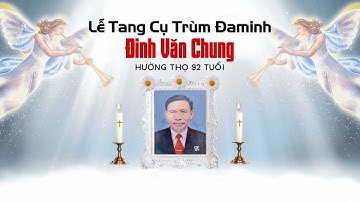 Lễ Tang Ông Trùm Đaminh Đinh Văn Chung [Nghĩa Hải, Nghĩa Hưng, Nam Định] Phần 2