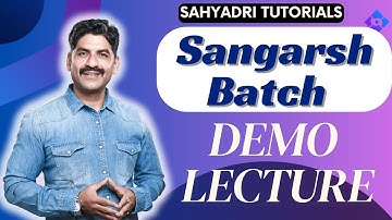 Sangarsh Batch | Demo lecture | Sahyadri Tutorials
