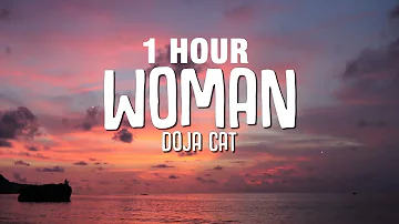[1 HOUR] Doja Cat - Woman (Lyrics)