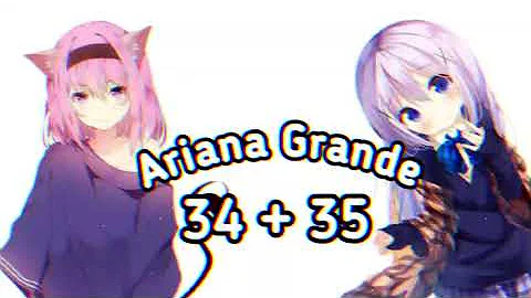 Ariana Grande - 34 + 35 Remix ( ft. Doja Cat and  Megan Thee Stallion) [Nightcore]