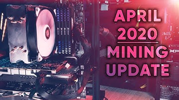 April Mining Update 2020: GPU CPU FPGA on ETC / XMR / AION (Cursed Mining Farm #23)