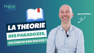 La théorie des paradoxes, victime de son succès ?