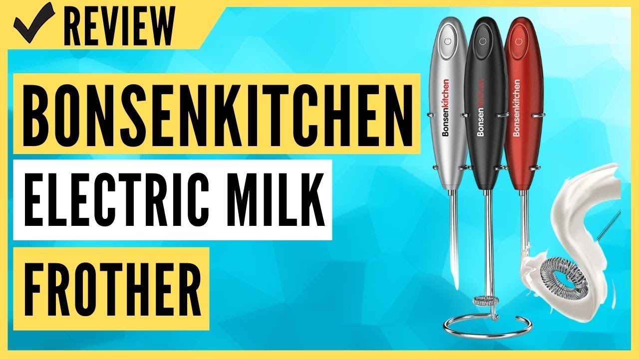 Bonsenkitchen Electric Milk Frother Review 