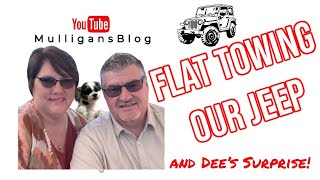 Blue Ox Flat Tow Setup & Dee's Big Surprise!