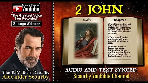 63 | Book of 2 John | Read by Alexander Scourby | The GREATEST VOICE  Ever Recorded!