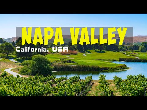 Napa Valley California Travel Guide | CA, USA