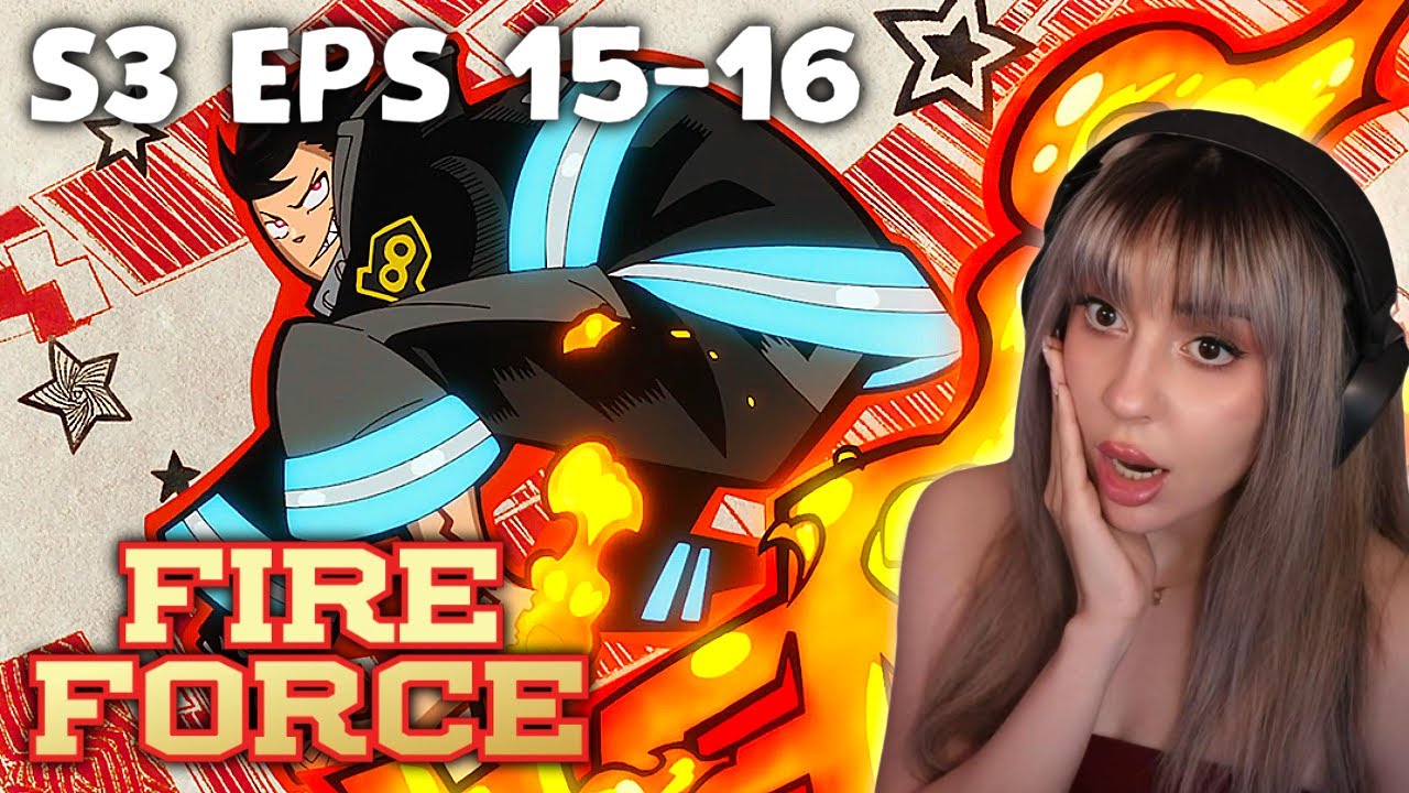 Шинра против Раффлза!! 😱🔥 | Реакция на 15-16 серии 3 сезона сериала «Огненная сила»