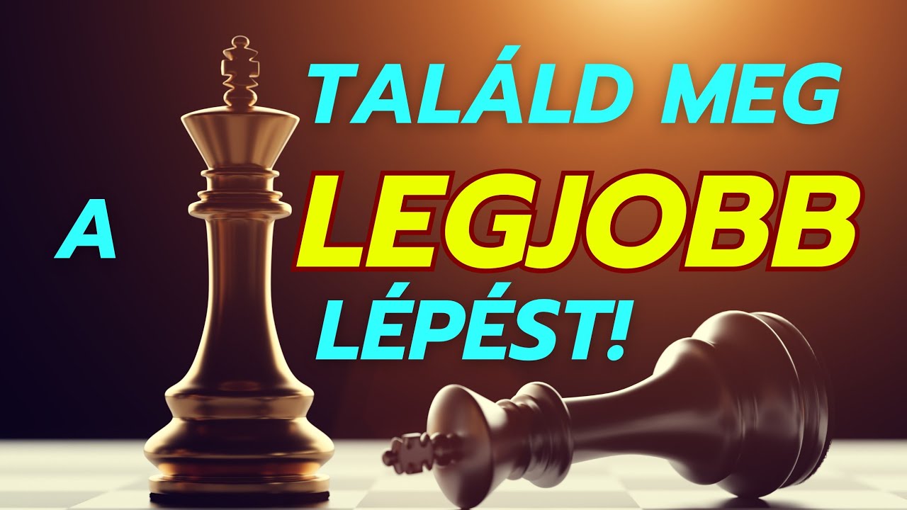 Hogyan találd meg a LEGJOBB sakklépést? (CARLSEN játszma + 10 hasznos tipp)