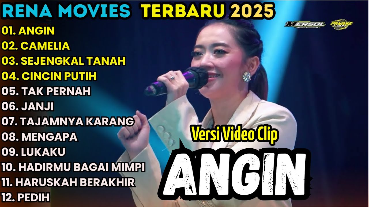 ANGIN - CAMELIA - RENA MOVIES FULL ALBUM TERBARU 2025 || NEW PALAPA FULL ALBUM TERBARU 2025