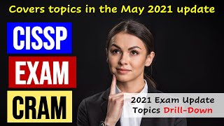 CISSP Exam Cram: What's New in 2021 (coverage of new topics) screenshot 5