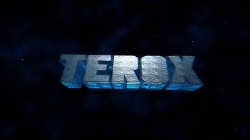 INTRO FOR TEROX !