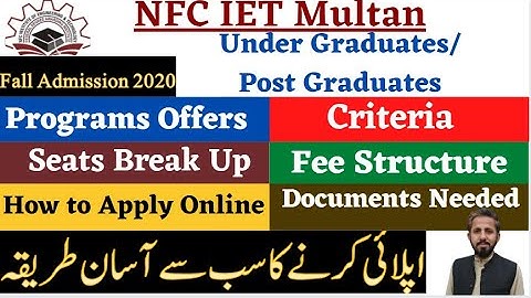 How to Online apply in NFC IET Multan,Fall admissions 2020 ,complete detail with Fee Structure|Imran