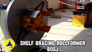 Shelf Bracing Roll Forming Machine | Complete Warehouse Racking System Solution @BOSJ