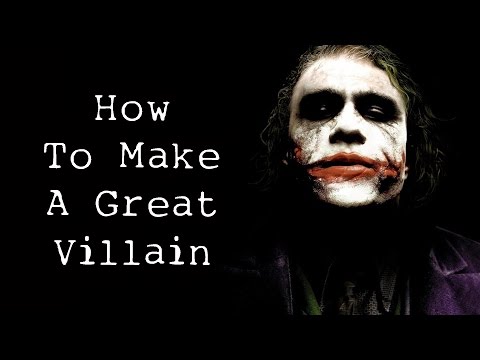 how-to-make-a-great-villain