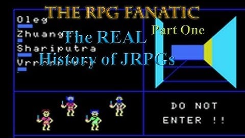 The REAL history of JRPGs / console rpgs / light rpg Part 1