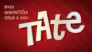 Video thumbnail of "Tate [pesma iz serije]"