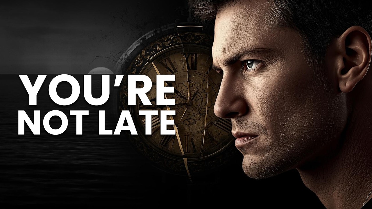 You Are NOT Too Late - The Truth About Success Nobody Tells You