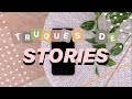 TRUQUES DE STORIES (SEM APP)