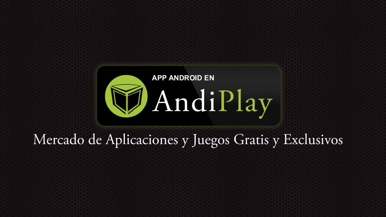 APLICACIONES ANDROID Y APPLE GRATIS - ANDIPLAY