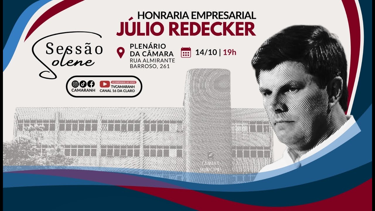 SESSÃO SOLENE - HONRARIA EMPRESARIAL JÚLIO REDECKER 2025 - YouTube