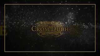 Crom Dubh - 'Sailing to Byzantium'