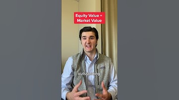 Enterprise Value vs. Equity Value