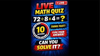 🔴 LIVE Math Quiz Challenge | 90% People Fail This | Test Your Brain Now screenshot 5