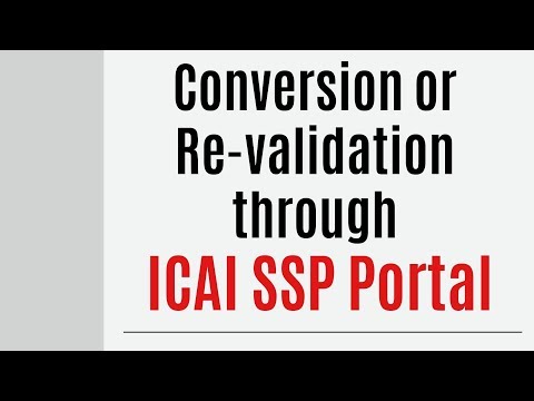 Conversion or Re-validation through SSP Portal || ICAI New portal for all online forms