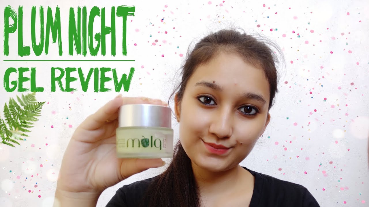 Plum green tea renewed clarity night gel honest review Must watch if