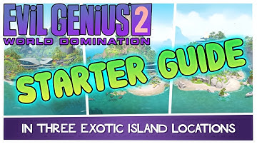 Evil Genius 2 | How To Get Started On All THREE Islands (Base Layout Guide)
