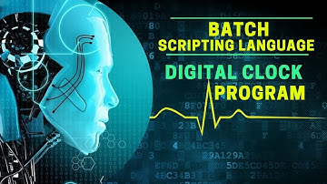 Digital Clock Program Using Batch Script In Hindi | Batch Scripting Language | The Hacker Akhil