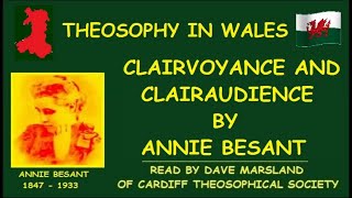 Theosophy:- Clairvoyance and Clairaudience by  Annie Besant