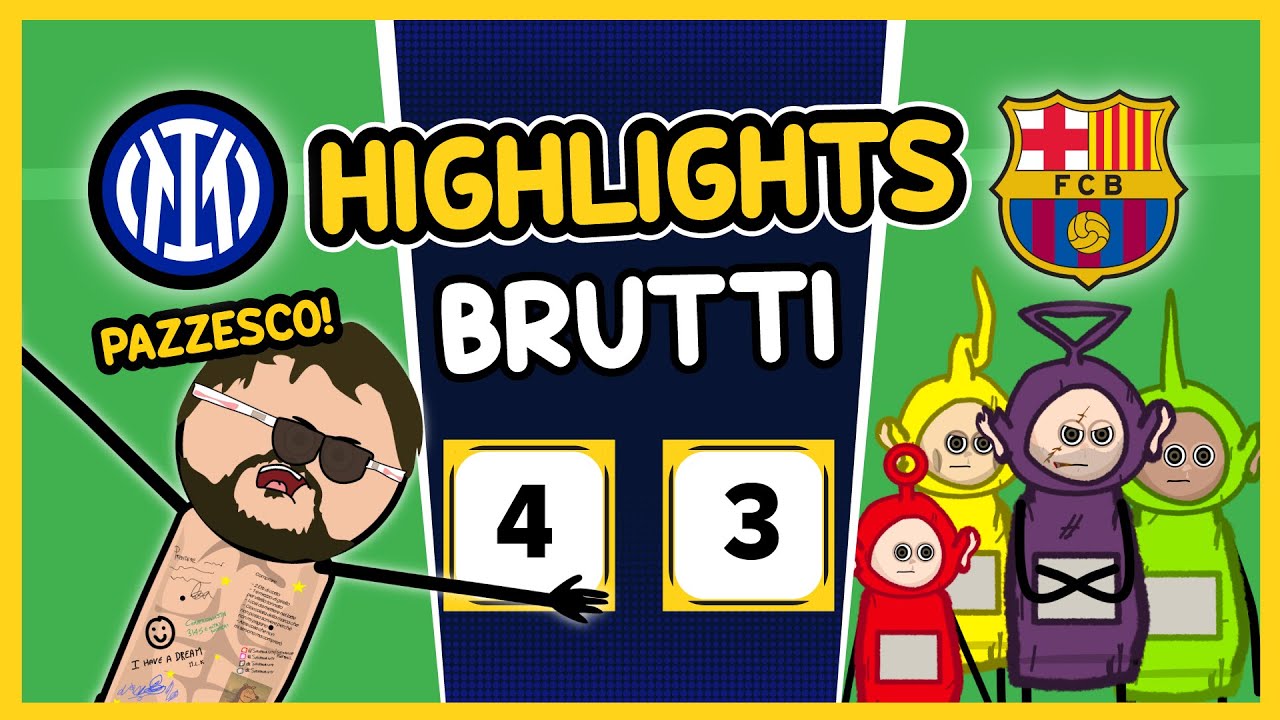 PARTITA PAZZESCA! INTER IN FINALE DI CHAMPIONS!!! INTER-BARCELLONA 4-3 | HIGHLIGHTS BRUTTI