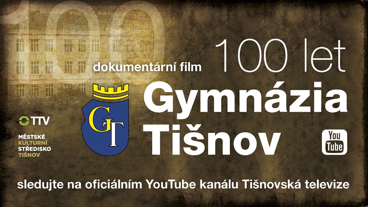100 let Gymnázia Tišnov