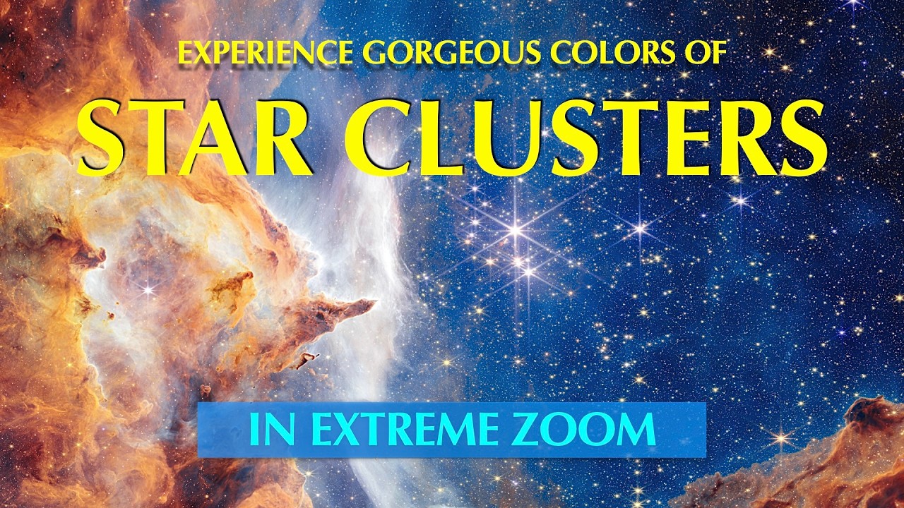 Colorful Star Clusters in Extreme Zoom - 4K 