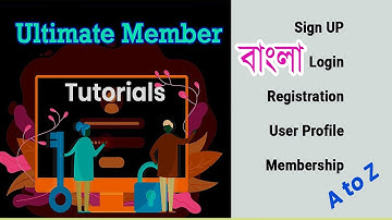 Ultimate Member – User Profile -Login - Registration & Membership - (A to Z) 2021
