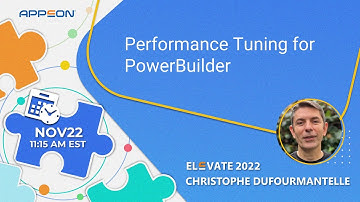 Performance Tuning for PowerBuilder