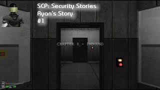 SCP: Security Stories | #Part 1 | Ryan's Story
