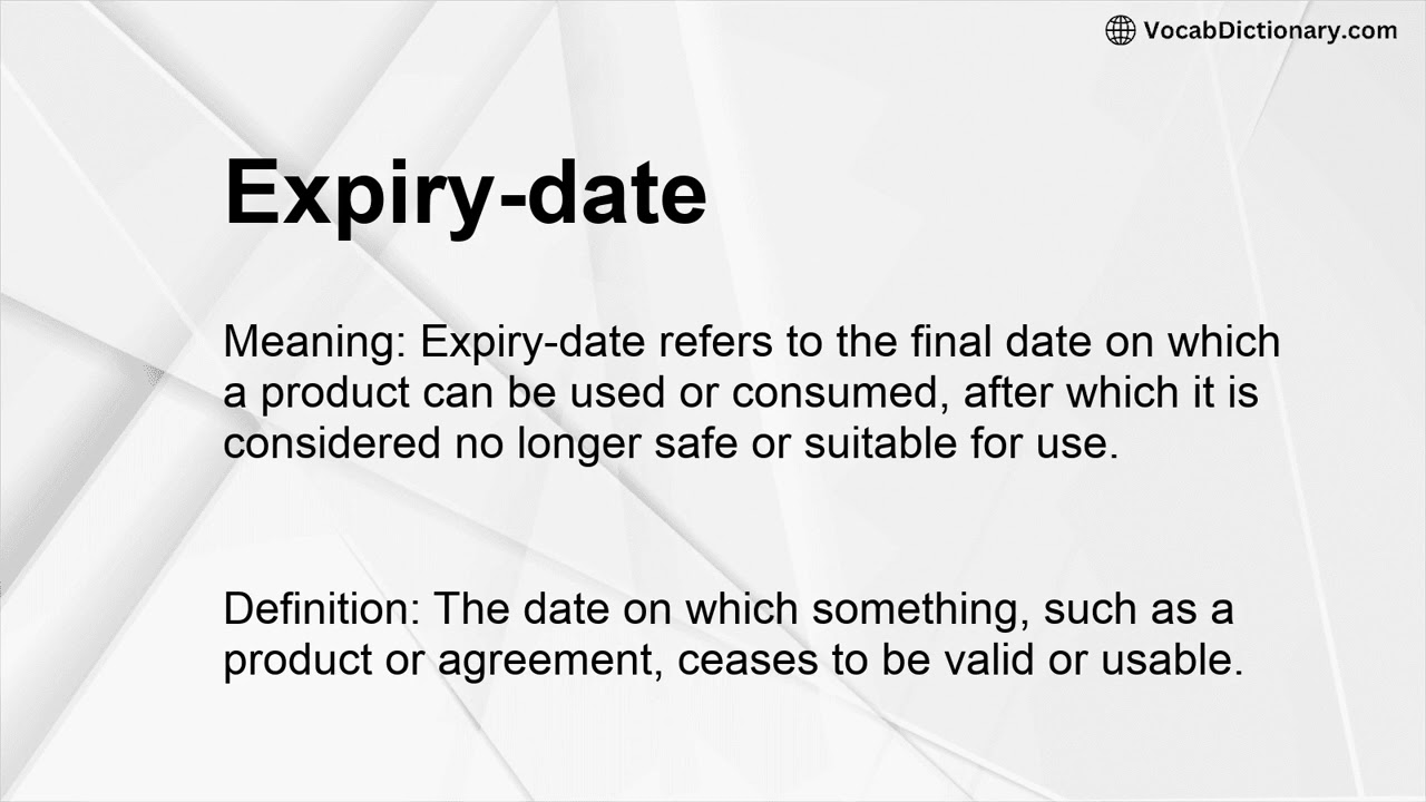 Expiry date Meaning YouTube Expiry date Meaning YouTube