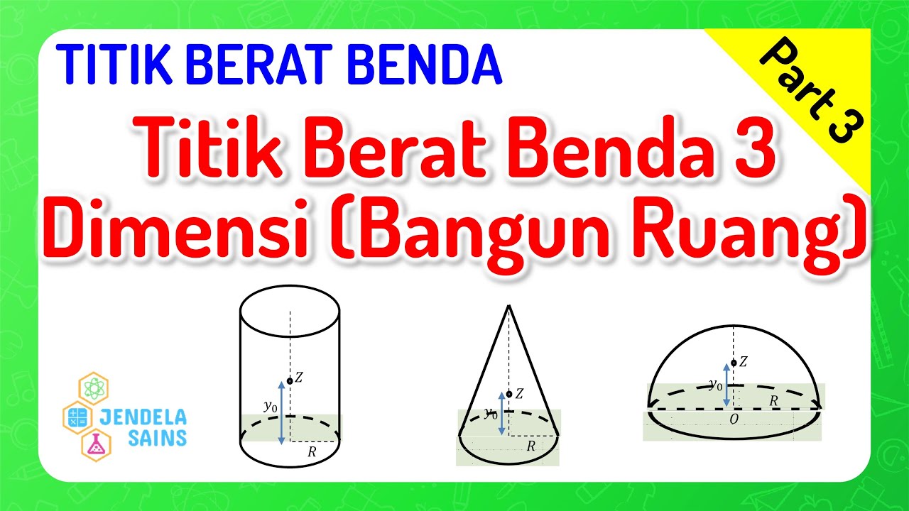 Titik Berat Benda Fisika Kelas 11 Part 1 Titik Berat Benda 1 Dimensi Garis Youtube